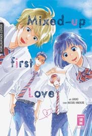 Mixed-up First Love Mixed-up First Love